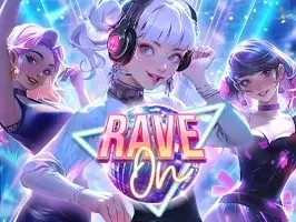 Rave On